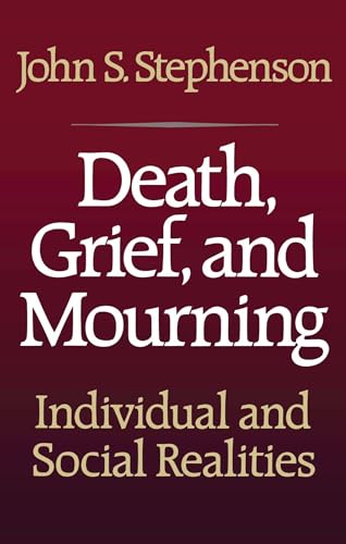 Stock image for Death, Grief, and Mourning for sale by Lucky's Textbooks