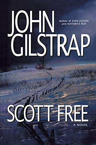 Imagen de archivo de Scott Free: A Thriller by the Author of EVEN STEVEN and NATHANS RUN a la venta por Zoom Books Company