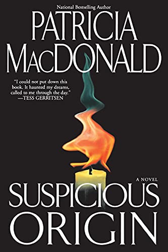 Suspicious Origin (9781416575061) by MacDonald, Patricia