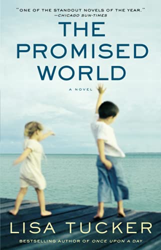 9781416575399: The Promised World: A Novel