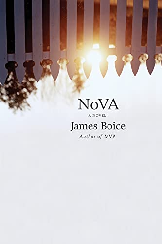 NoVA: A Novel (9781416575436) by Boice, James