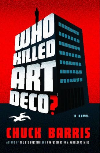 Who Killed Art Deco?--Trade paperback, first printing, unread copy + BONUS)