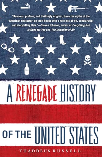 Stock image for A Renegade History of the United States for sale by SecondSale
