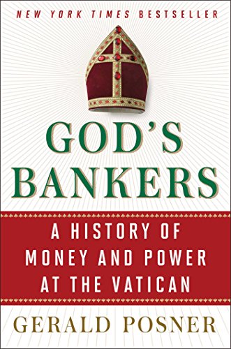 Imagen de archivo de God's Bankers: A History of Money and Power at the Vatican a la venta por SecondSale