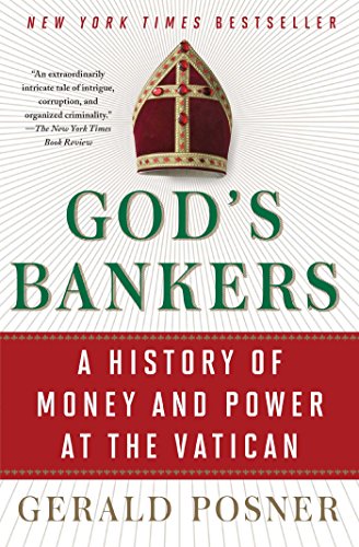 Beispielbild fr God's Bankers : A History of Money and Power at the Vatican zum Verkauf von Better World Books