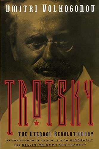 9781416576648: Trotsky: The Eternal Revolutionary