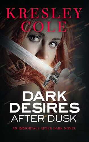 Beispielbild fr Dark Desires After Dusk (Immortals After Dark, Book 5) zum Verkauf von SecondSale
