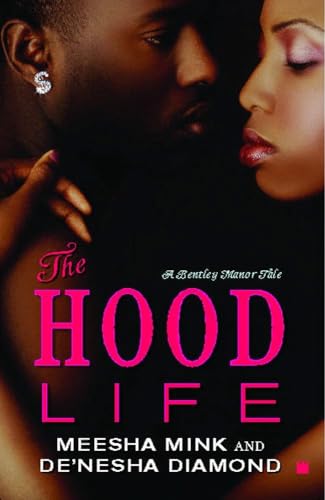 Stock image for The Hood Life for sale by ThriftBooks-Dallas