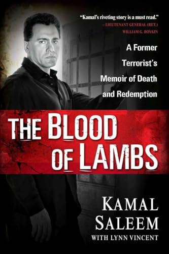 Stock image for The Blood of Lambs: A Former Terrorist's Memoir of Death and Redemption for sale by Jenson Books Inc