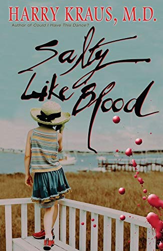 Beispielbild fr Salty Like Blood : A Novel zum Verkauf von Better World Books