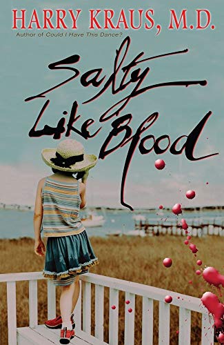 Stock image for Salty Like Blood : A Novel for sale by Better World Books