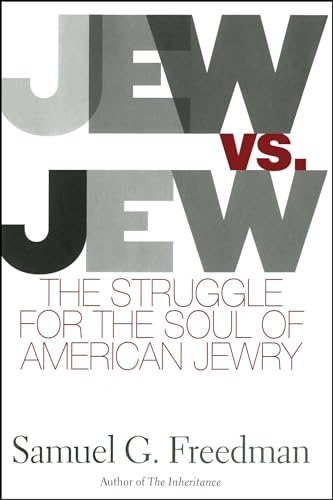 Imagen de archivo de Jew Vs Jew: The Struggle For The Soul Of American Jewry a la venta por SecondSale