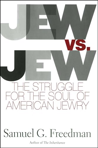 9781416578000: Jew Vs Jew: The Struggle For The Soul Of American Jewry
