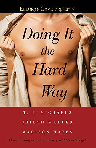9781416578260: Doing It the Hard Way: Ellora's Cave
