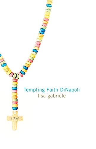 Beispielbild fr Tempting Faith DiNapoli: A Novel zum Verkauf von Lucky's Textbooks