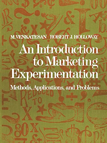 Stock image for An Introduction to Marketing Experimentation: Methods, Applications, and Problems for sale by Chiron Media