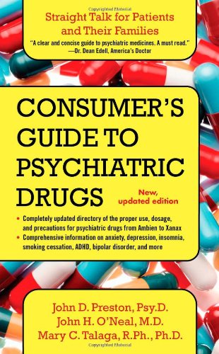 9781416579120: Consumer's Guide to Psychiatric Drugs: Straight Talk for Patients and Their Families