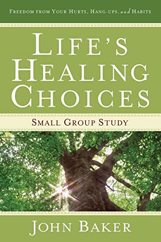 Imagen de archivo de Life's Healing Choices Small Group Study: Freedom from Your Hurts, Hang-ups, and Habits a la venta por BooksRun