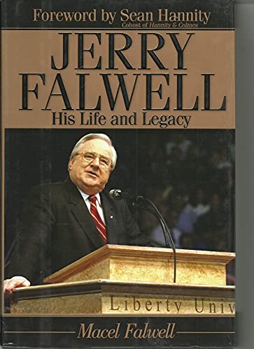 Beispielbild fr Jerry Falwell: His Life and Legacy zum Verkauf von Your Online Bookstore