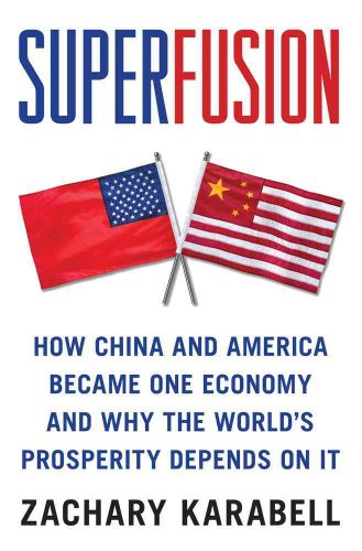 Beispielbild fr Superfusion: How China and America Became One Economy and Why the World's Prosperity Depends on It zum Verkauf von Wonder Book