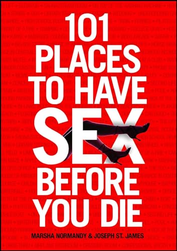 Imagen de archivo de 101 Places to Have Sex Before You Die a la venta por Blackwell's