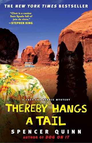 Imagen de archivo de Thereby Hangs a Tail: A Chet and Bernie Mystery (2) (The Chet and Bernie Mystery Series) a la venta por SecondSale