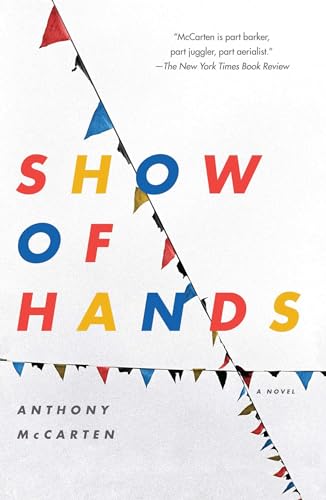 Beispielbild fr Show of Hands: A Novel zum Verkauf von BooksRun