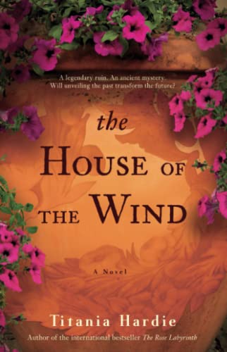 Beispielbild fr The House of the Wind : A Novel zum Verkauf von Better World Books