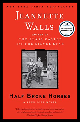9781416586296: Half Broke Horses: A True-Life Novel