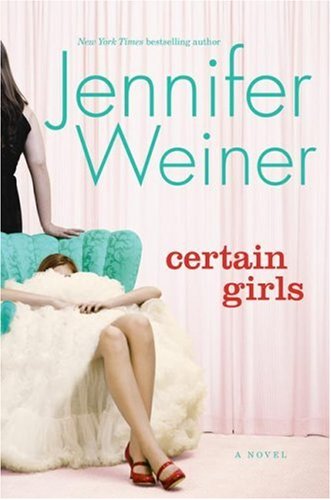 9781416586852: Certain Girls: A Novel