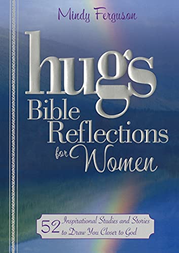 Beispielbild fr Hugs Bible Reflections for Women: 52 Inspirational Studies and Stories to Draw You Closer to God zum Verkauf von ThriftBooks-Atlanta