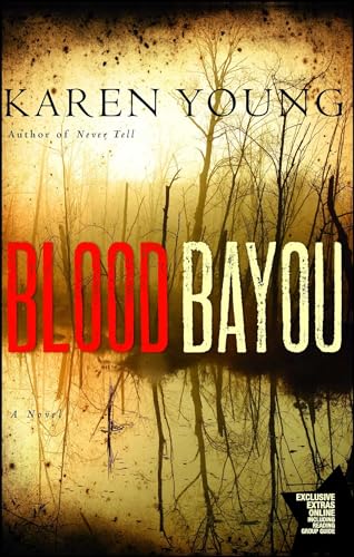 9781416587507: Blood Bayou: A Novel