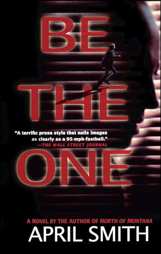 Be the One (9781416587750) by Smith, April