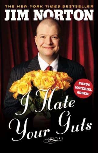 Stock image for I Hate Your Guts for sale by Better World Books