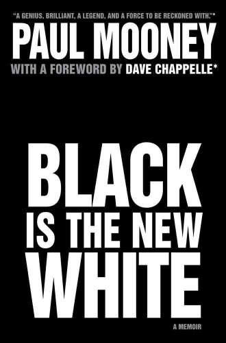 Imagen de archivo de Black Is the New White a la venta por Goodwill Southern California