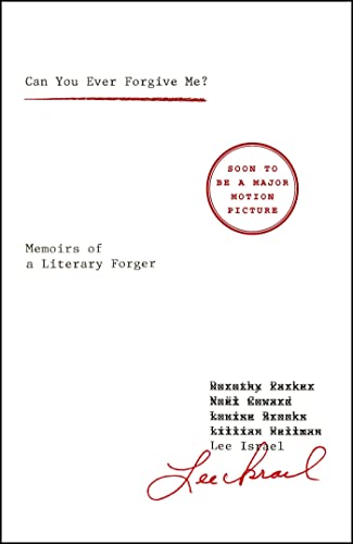 Imagen de archivo de Can You Ever Forgive Me?: Memoirs of a Literary Forger a la venta por HPB Inc.