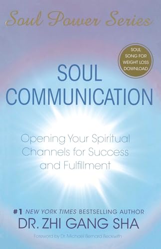 9781416588979: Soul Communication: Opening Your Spiritual Channels for Success and Fulfillment [With CDROM] (Soul Power)