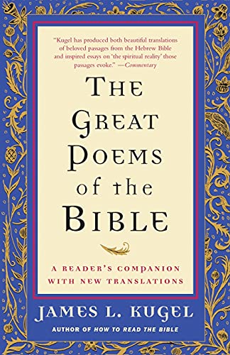 Stock image for The Great Poems of the Bible: A Reader's Companion with New Translations for sale by SecondSale