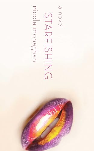 9781416589075: Starfishing: A Novel