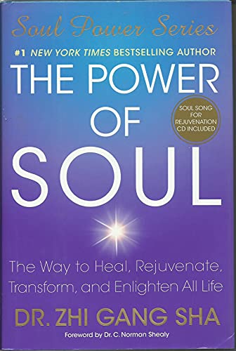 9781416589105: The Power of Soul: The Way to Heal, Rejuvenate, Transform, and Enlighten All Life