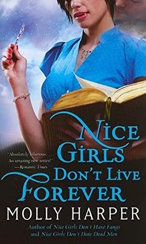Imagen de archivo de Nice Girls Don't Live Forever (Jane Jameson, Book 3) a la venta por BooksRun