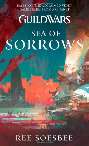 Stock image for Guild Wars: Sea of Sorrows for sale by SecondSale