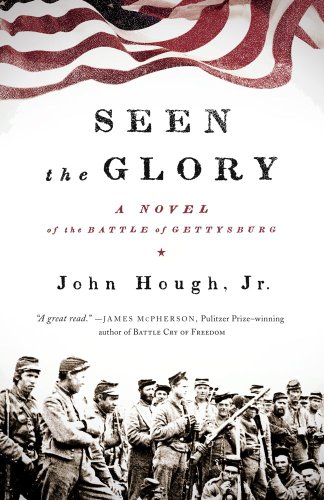 Beispielbild fr Seen the Glory : A Novel of the Battle of Gettysburg zum Verkauf von Better World Books