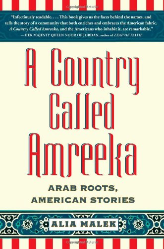 Beispielbild fr A Country Called Amreeka: Arab Roots, American Stories zum Verkauf von BooksRun