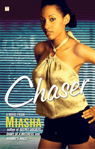9781416589860: Chaser: A Novel