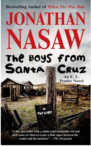 9781416591801: The Boys from Santa Cruz: A Thriller (E. L. Pender)