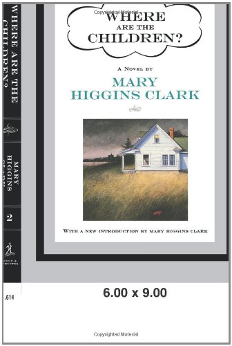 Where Are the Children? (9781416592730) by Clark, Mary Higgins