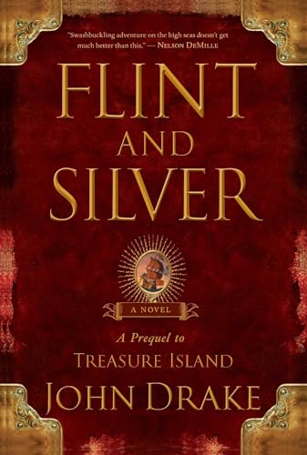 9781416592778: Flint and Silver: A Prequel to Treasure Island