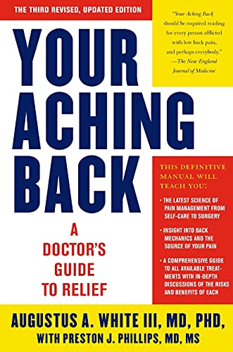Stock image for Your Aching Back : A Doctor's Guide to Relief for sale by Better World Books