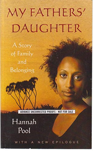Imagen de archivo de My Fathers' Daughter: A Story of Family and Belonging a la venta por Wonder Book
